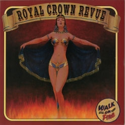 Royal Crown Revue - Walk On Fire